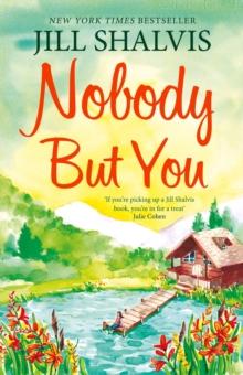 Nobody But You : A warm and funny romance