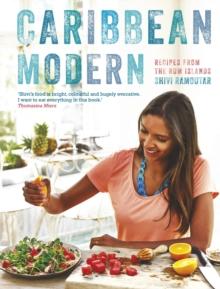 Caribbean Modern : Recipes from the Rum Islands