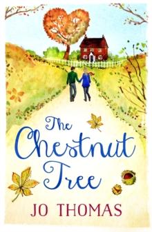 The Chestnut Tree (A Short Story) : An irresistible romance of love and laughter