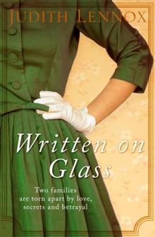 Written on Glass : An utterly compelling story of love, loyalty and family