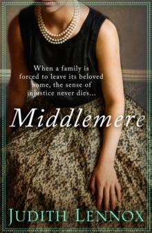 Middlemere : A spellbinding novel of love, loyalty and the ties that bind