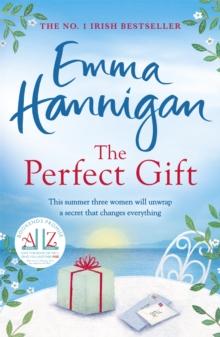 The Perfect Gift: A warm, uplifting and unforgettable novel of mothers and daughters