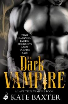 The Dark Vampire: Last True Vampire 3