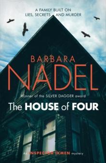 The House of Four (Inspector Ikmen Mystery 19) : A gripping crime thriller set in Istanbul