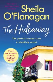 The Hideaway : There's no escape from a shocking secret - from the No. 1 bestselling author