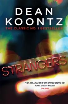 Strangers : A brilliant thriller of heart-stopping suspense