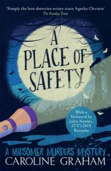 A Place of Safety : A Midsomer Murders Mystery 6