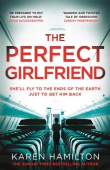 The Perfect Girlfriend : The compulsive psychological thriller