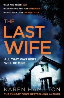 The Last Wife : The Thriller You've Been Waiting For