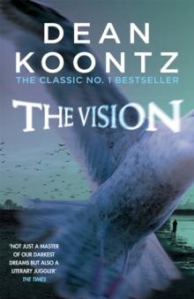 The Vision : A gripping thriller of spine-tingling suspense