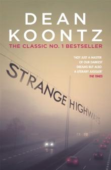 Strange Highways : A masterful collection of chilling short stories