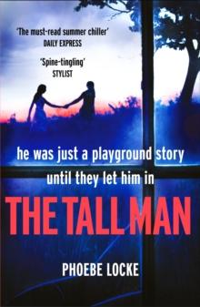 The Tall Man : The 'must-read' gripping page-turner you won't be able to put down