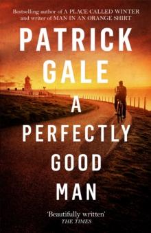 A Perfectly Good Man : A heartfelt, humane novel of Cornwall, love and forgiveness