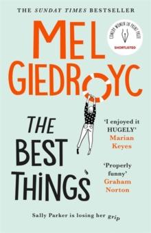 The Best Things : The Sunday Times bestseller to make your heart sing