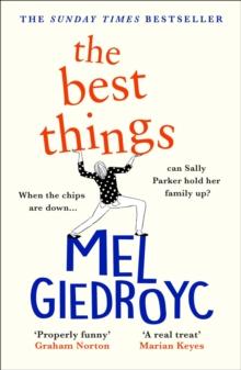 The Best Things : The Sunday Times bestseller to make your heart sing