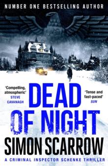 Dead of Night : The chilling new World War 2 Berlin thriller from the bestselling author