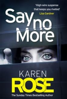 Say No More (The Sacramento Series Book 2) : the heart-stopping thriller from the Sunday Times bestselling author