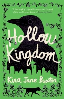 Hollow Kingdom : It's Time To Meet The world's Most Unlikely hero..