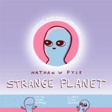 Strange Planet: The Comic Sensation of the Year - Now on Apple TV+