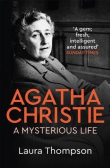 Agatha Christie : A Mysterious Life