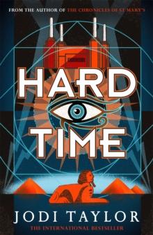 Hard Time : a bestselling time-travel adventure like no other