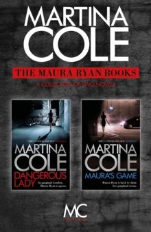 The Maura Ryan Books : Dangerous Lady and Maura's Game