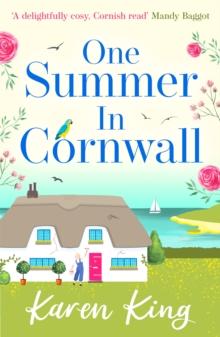 One Summer in Cornwall : the perfect feel-good summer romance