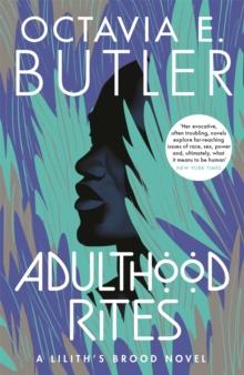 Adulthood Rites : Lilith's Brood 2