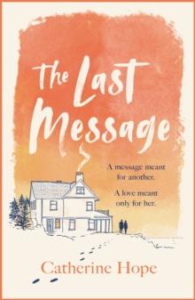 The Last Message : The breathtaking love story of the year that will grip your heart in every way . . .