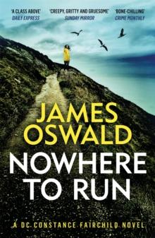 Nowhere To Run : The Heartstopping New Thriller From The Sunday Times Bestselling Author