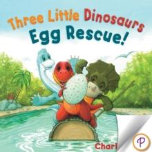 Three Little Dinosaurs Egg Rescue!