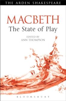 Macbeth: The State of Play