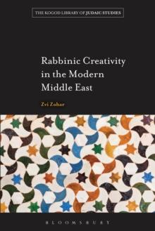 Rabbinic Creativity in the Modern Middle East