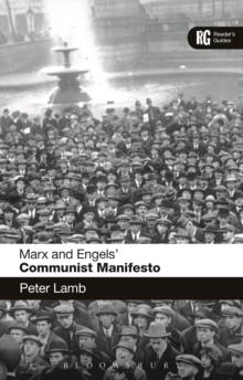 Marx and Engels' 'Communist Manifesto' : A Reader's Guide