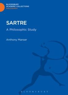 Sartre : A Philosophic Study