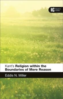 Kant's 'Religion within the Boundaries of Mere Reason' : A Reader's Guide