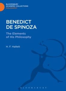 Benedict de Spinoza : The Elements of His Philosophy