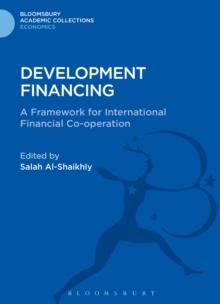 Development Financing : A Framework for International Financial Co-operation