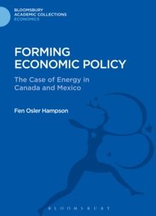 Forming Economic Policy : The Case of Energy in Canada and Mexico