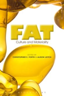 Fat : Culture and Materiality