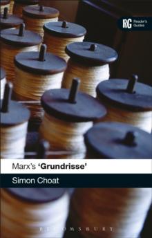 Marx's 'Grundrisse' : A Reader's Guide