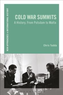 Cold War Summits : A History, from Potsdam to Malta