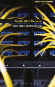 Media After Deleuze