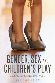 Gender, Sex and Children's Play