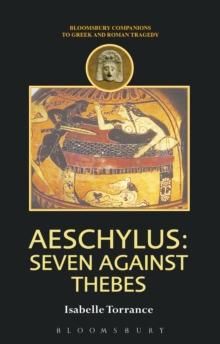 Aeschylus: Seven Against Thebes