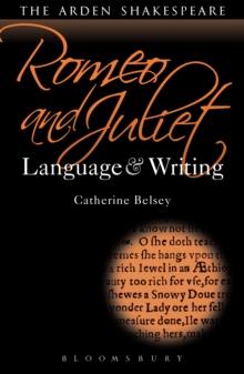 Romeo and Juliet: Language and Writing