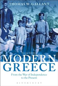 Modern Greece : From the War of Independence to the Present