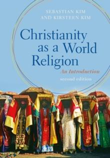 Christianity as a World Religion : An Introduction