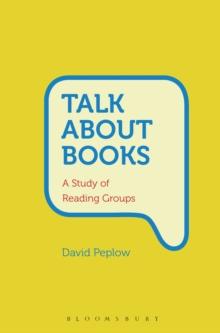 Talk About Books : A Study of Reading Groups