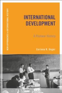 International Development : A Postwar History